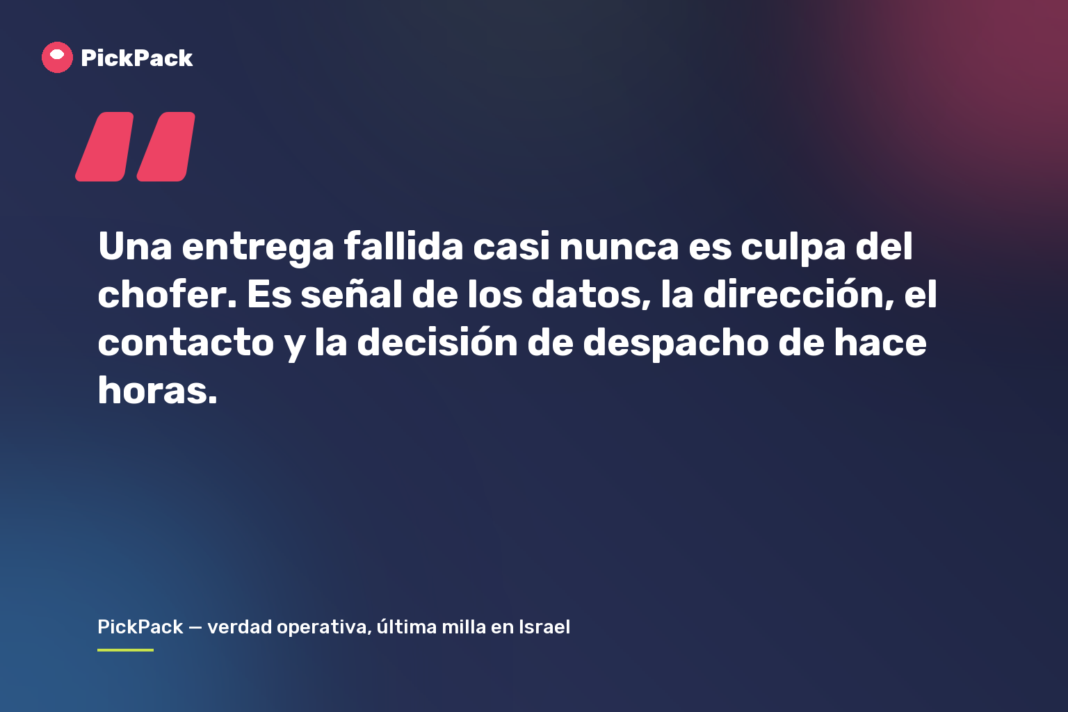 Una entrega fallida casi nunca es culpa del chofer. Es señal de los datos, la dirección, el contacto y la decisión de despacho de hace horas