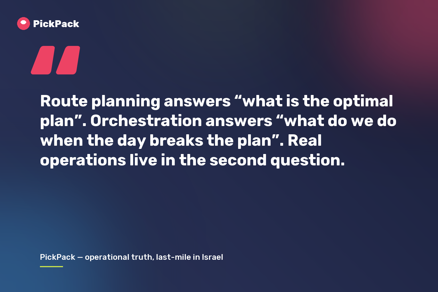 Route planning answers “what is the optimal plan”. Orchestration answers “what do we do when the day breaks the plan”. Real operations live in the second question